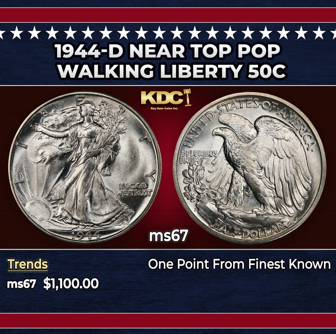 1944-d Walking Liberty Half Dollar Near Top Pop 50c ms67 SEGS: 1944-d Near Top Pop Walking Liberty Half Dollar 50c ms67 SEGS. Historic precious metal trends is causing increased spot pricing by the day. On auctions with set openings, we are doing our best to have