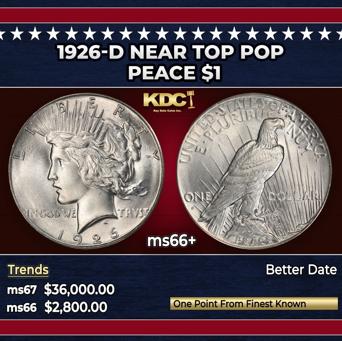 1926-d Peace Dollar Near Top Pop $1 ms66+ SEGS: 1926-d Near Top Pop Peace Dollar $1 ms66+ SEGS. Historic precious metal trends is causing increased spot pricing by the day. On auctions with set openings, we are doing our best to have items priced a