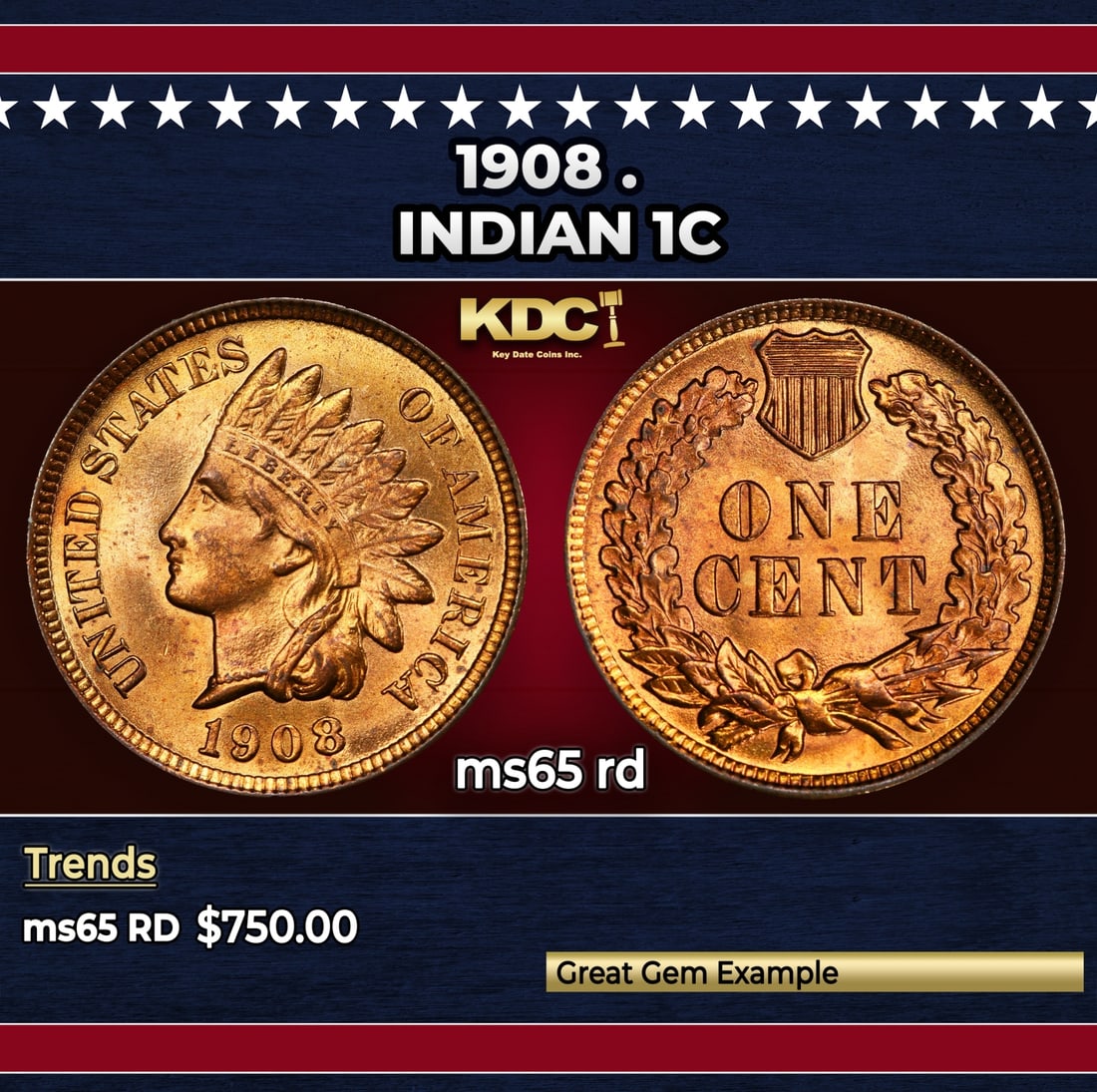 1908 Indian Cent . 1c Grades ms65 rd: 1908 . Indian Cent 1c Grades ms65 rd. Historic precious metal trends is causing increased spot pricing by the day. On auctions with set openings, we are doing our best to have items priced at their ma