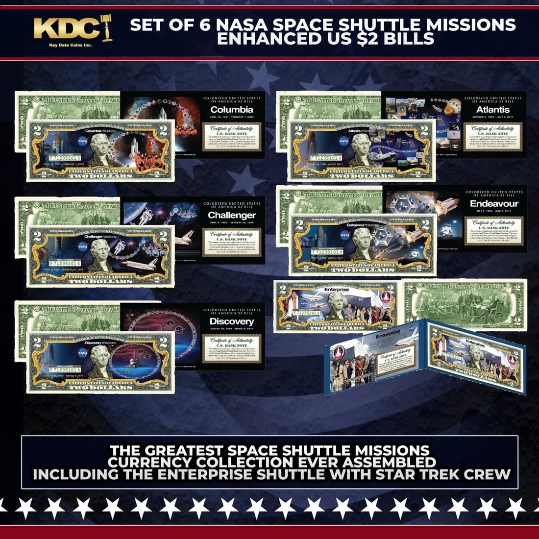 Complete Set of All 6 NASA Space Shuttle Missions Enhanced US $2 Bills, Including Enterprise W/ Star: Complete Set of All 6 NASA Space Shuttle Missions Enhanced US $2 Bills, Including Enterprise W/ Star Trek Crew. Discover the most impressive collection of Space Shuttle Missions currency ever put toge