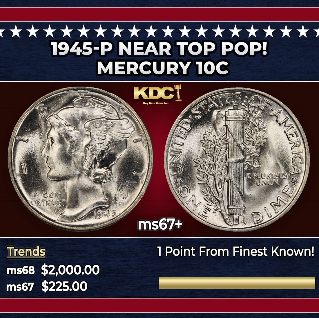 1945-p Mercury Dime Near Top Pop! 10c ms67+ SEGS: 1945-p Near Top Pop! Mercury Dime 10c ms67+ SEGS. Historic precious metal trends is causing increased spot pricing by the day. On auctions with set openings, we are doing our best to have items priced