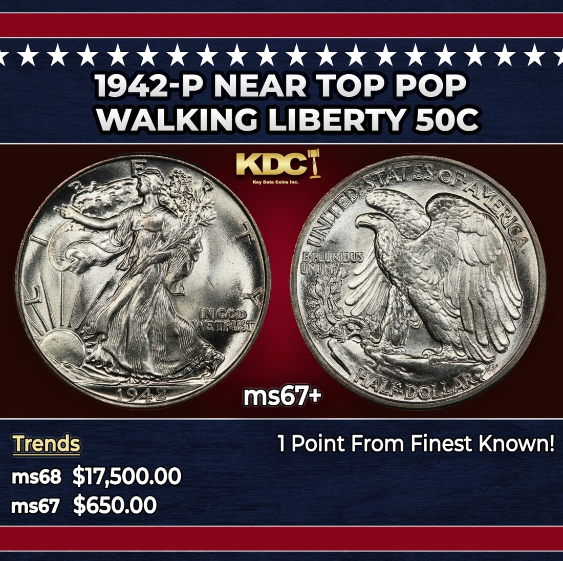 1942-p Walking Liberty Half Dollar Near Top Pop 50c ms67+ SEGS: 1942-p Near Top Pop Walking Liberty Half Dollar 50c ms67+ SEGS. Historic precious metal trends is causing increased spot pricing by the day. On auctions with set openings, we are doing our best to hav