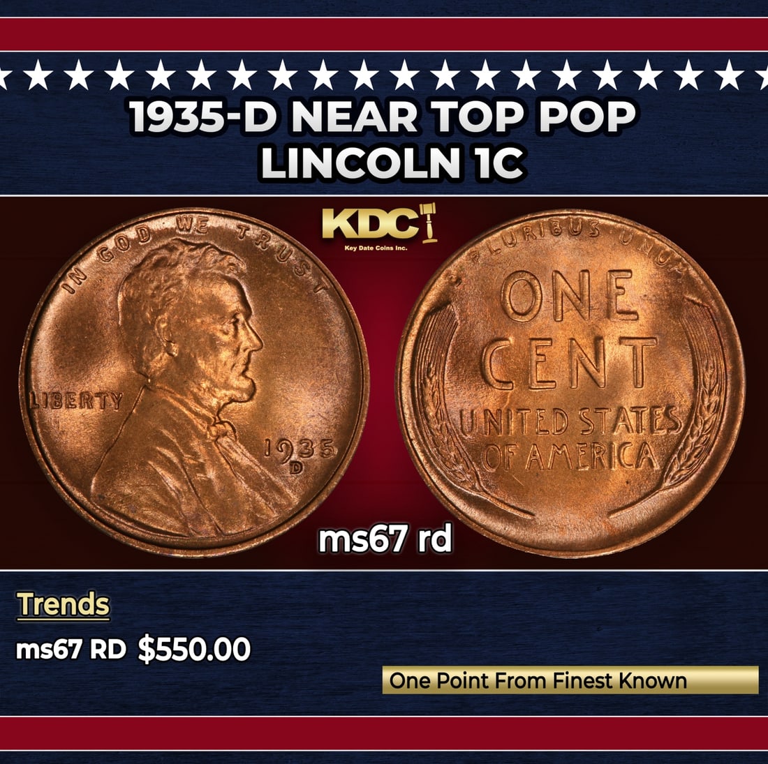 1935-d Lincoln Cent Near Top Pop 1c ms67 rd SEGS: 1935-d Near Top Pop Lincoln Cent 1c ms67 rd SEGS. Historic precious metal trends is causing increased spot pricing by the day. On auctions with set openings, we are doing our best to have items priced