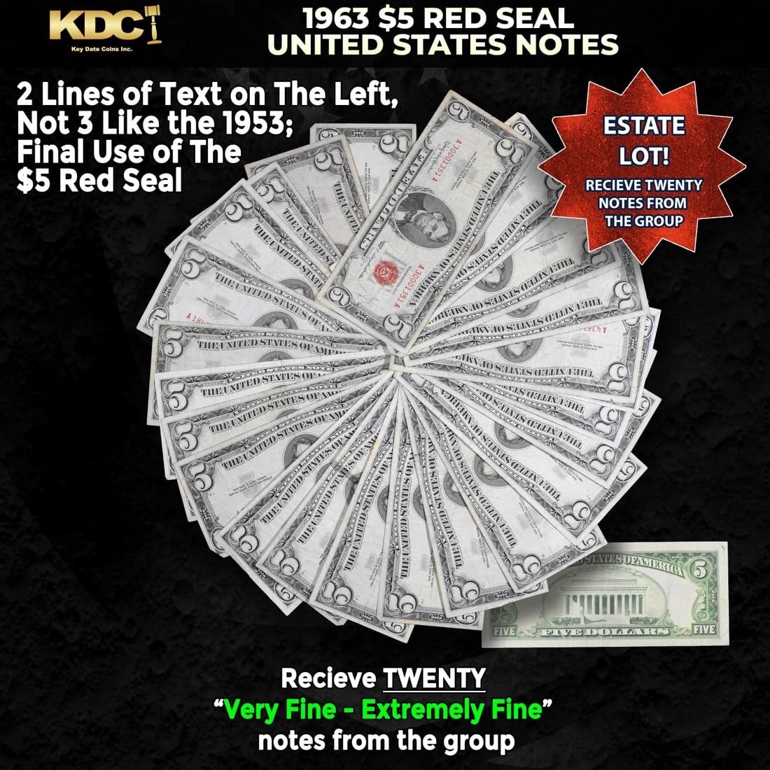 20x 1963 $5 Red Seal United States Note Grades VF/XF: 20x 1963 $5 Red Seal United States Note Grades VF/XF. Each 1963 five dollar red seal bill has serial number written in red ink. There is a red seal on the right hand side of the bill. All 1963 red sea