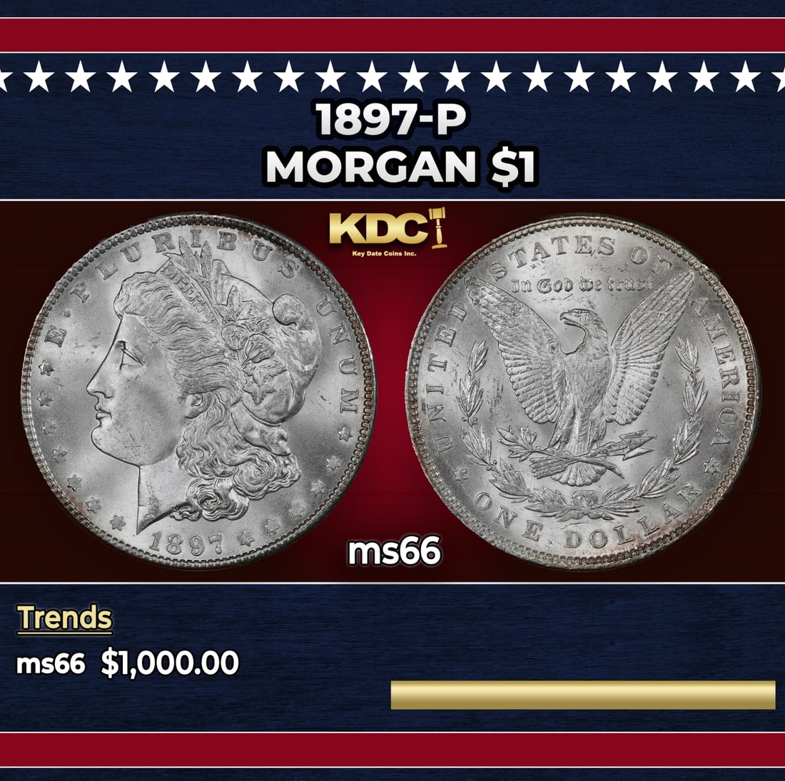 1897-p Morgan Dollar $1 ms66 SEGS: 1897-p Morgan Dollar $1 ms66 SEGS. Historic precious metal trends is causing increased spot pricing by the day. On auctions with set openings, we are doing our best to have items priced at their marke