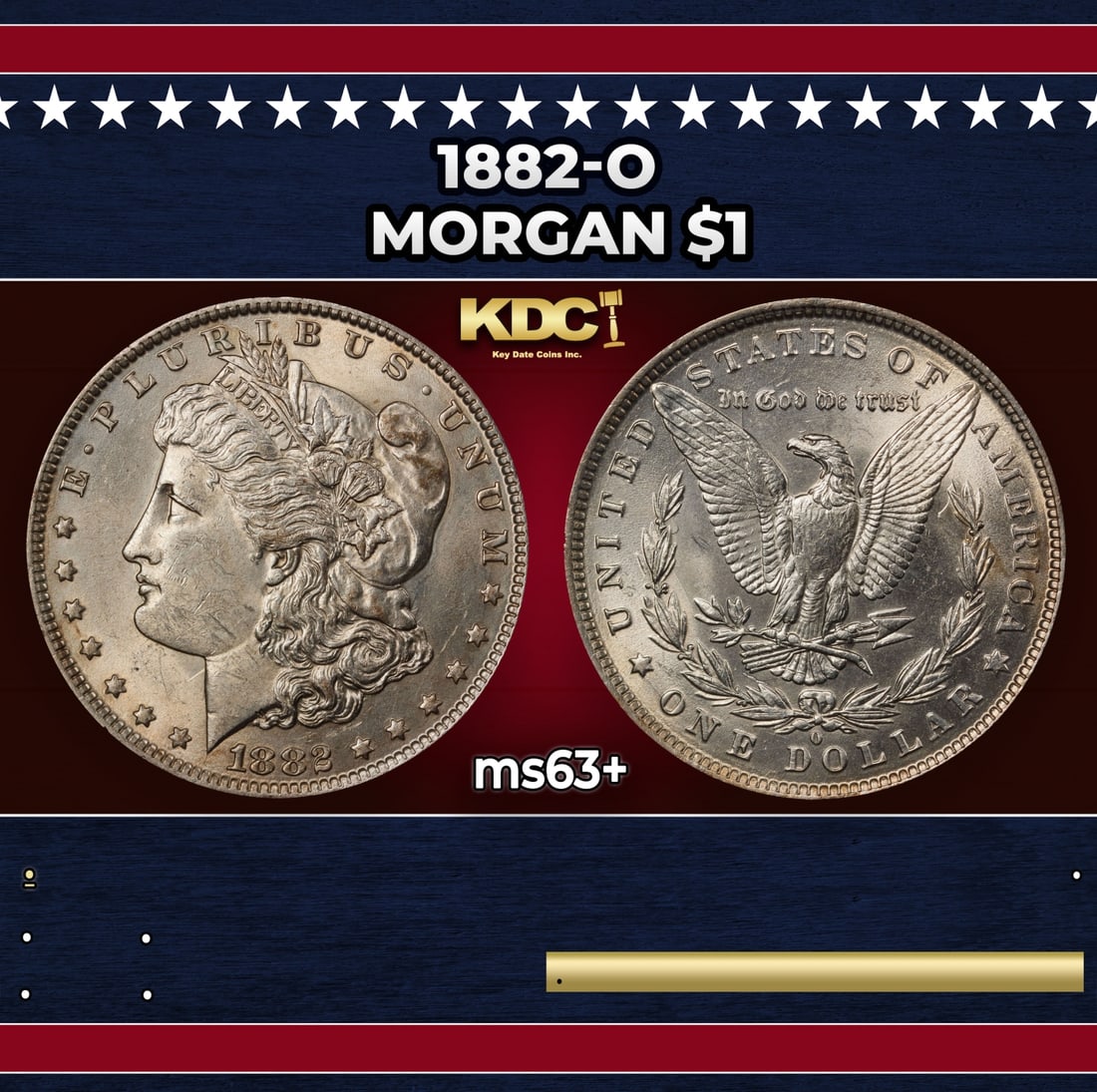 1882-o Morgan Dollar $1 Grades ms63+: 1882-o Morgan Dollar $1 Grades ms63+. Historic precious metal trends is causing increased spot pricing by the day. On auctions with set openings, we are doing our best to have items priced at their ma