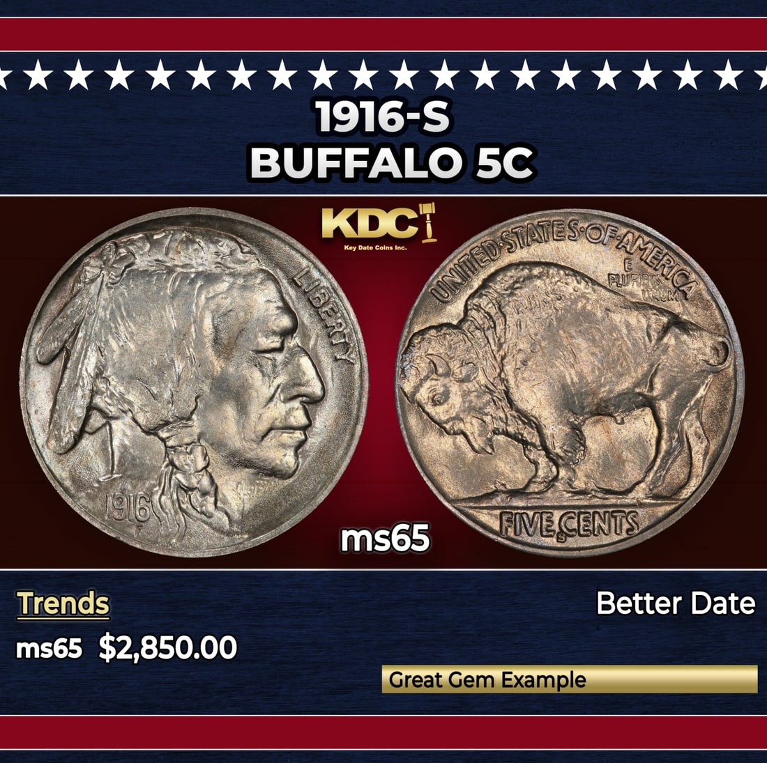 1916-s Buffalo Nickel 5c ms65 SEGS: 1916-s Buffalo Nickel 5c ms65 SEGS. A tough date. Historic precious metal trends is causing increased spot pricing by the day. On auctions with set openings, we are doing our best to have items priced