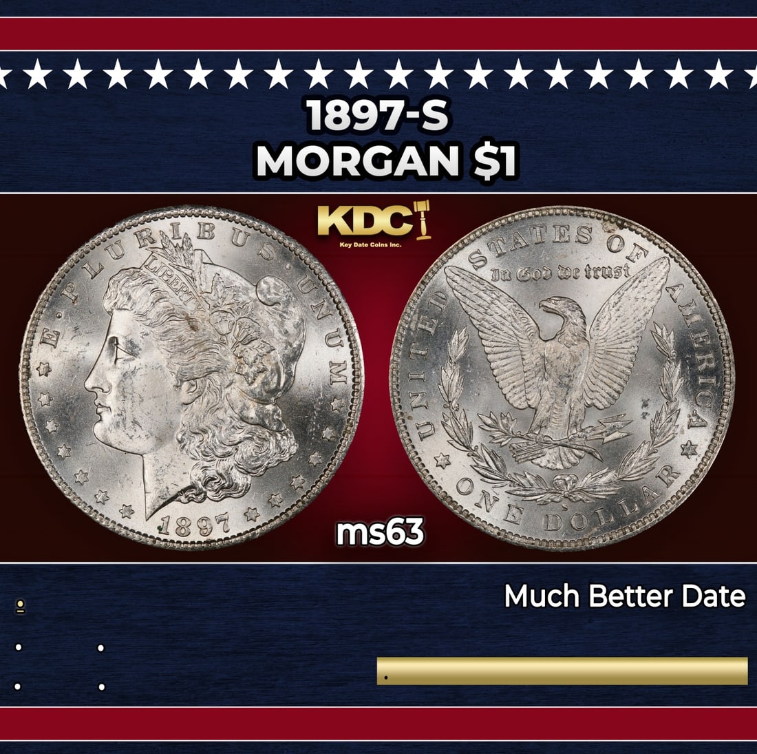 1897-s Morgan Dollar $1 Grades ms63: 1897-s Morgan Dollar $1 Grades ms63. Historic precious metal trends is causing increased spot pricing by the day. On auctions with set openings, we are doing our best to have items priced at their mar