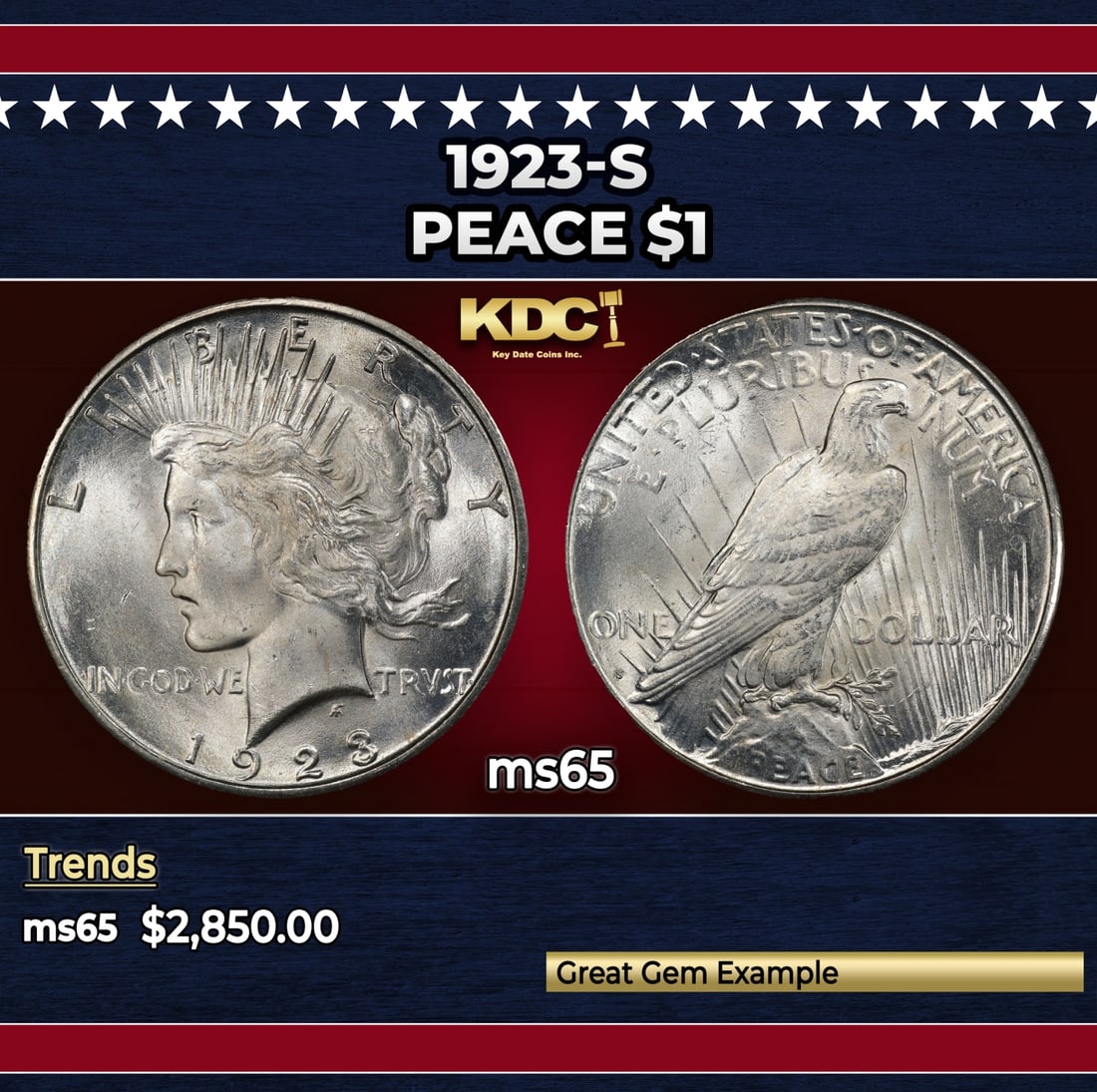 1923-s Peace Dollar $1 ms65 SEGS: 1923-s Peace Dollar $1 ms65 SEGS. Historic precious metal trends is causing increased spot pricing by the day. On auctions with set openings, we are doing our best to have items priced at their market