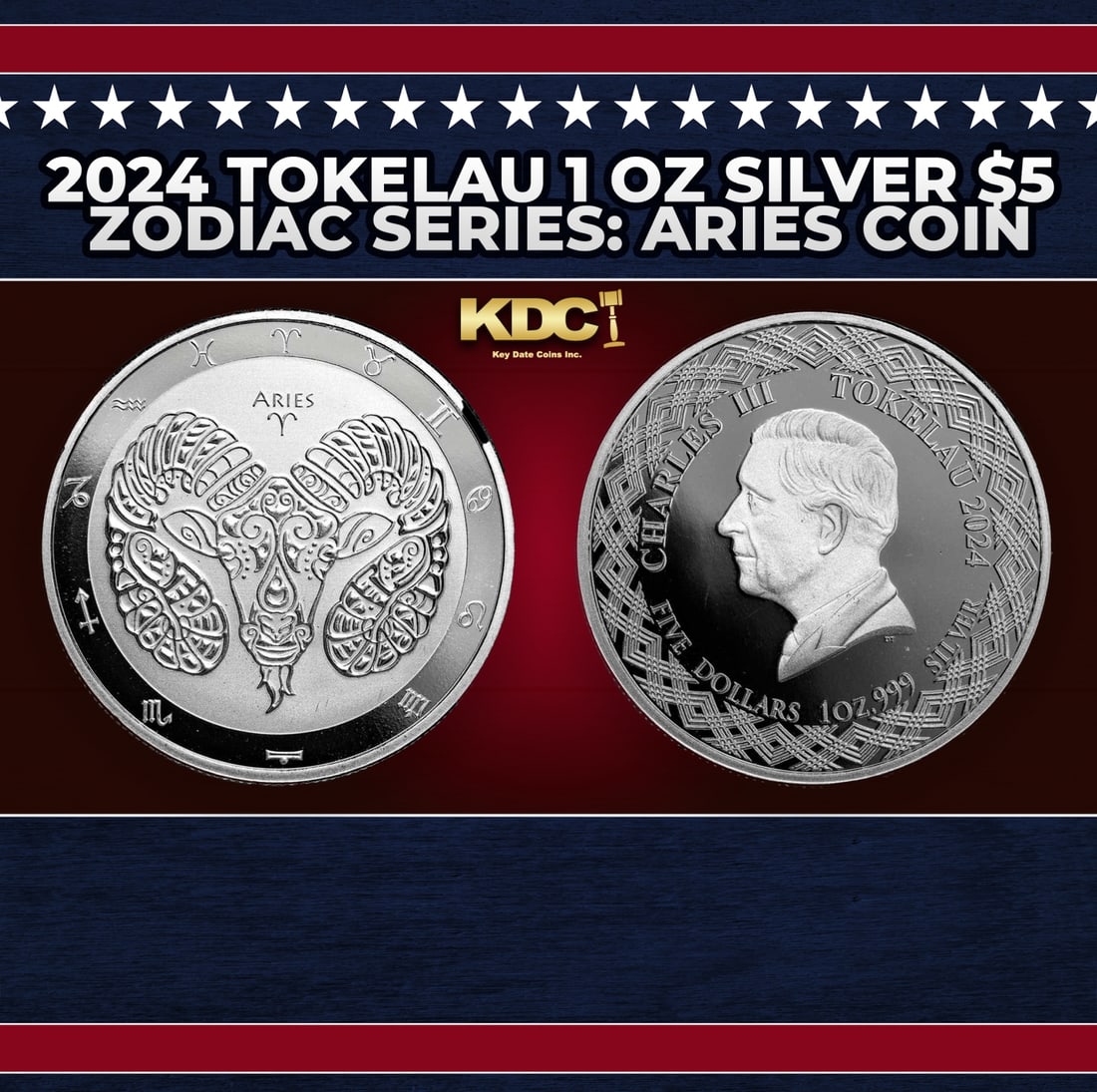 2024 Tokelau 1 oz Silver $5 Zodiac Series: Aries Coin Round: 2024 Tokelau 1 oz Silver $5 Zodiac Series: Aries Coin. This is another great release in the Zodiac series with graphic artwork symbolizing the zodiac sign, Aries. Contains 1 oz of .999 fine silver.His