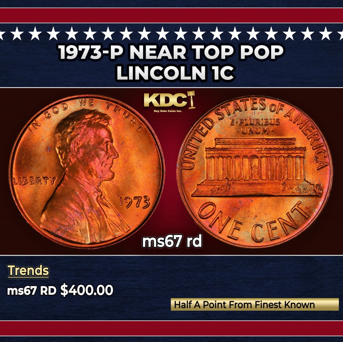 1973-p Lincoln Cent Near Top Pop 1c ms67 rd SEGS: 1973-p Near Top Pop Lincoln Cent 1c ms67 rd SEGS. Historic precious metal trends is causing increased spot pricing by the day. On auctions with set openings, we are doing our best to have items priced