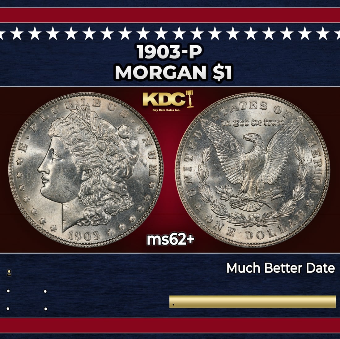 1903-p Morgan Dollar $1 Grades ms62+: 1903-p Morgan Dollar $1 Grades ms62+. Historic precious metal trends is causing increased spot pricing by the day. On auctions with set openings, we are doing our best to have items priced at their ma