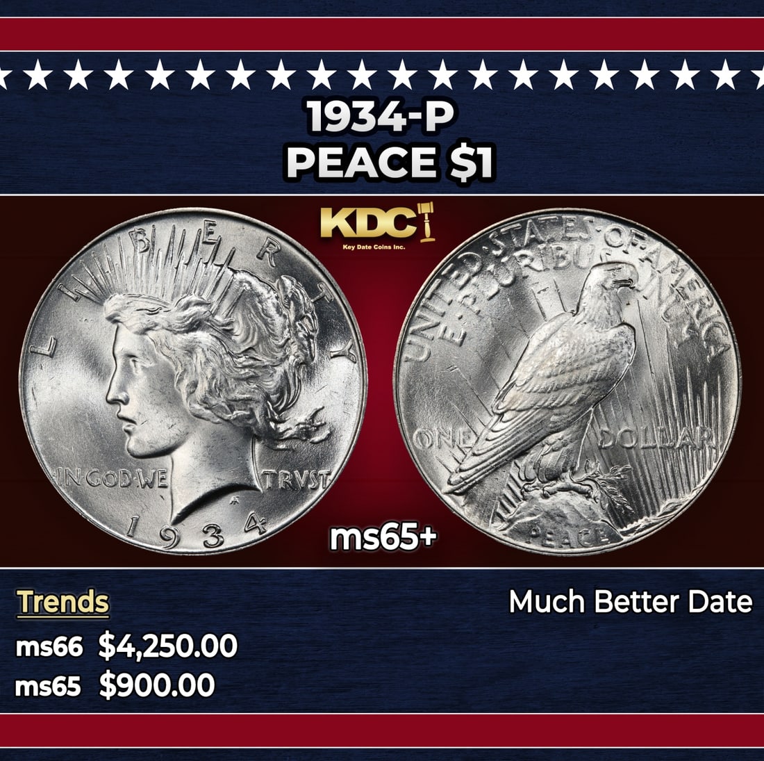 1934-p Peace Dollar $1 ms65+ SEGS: 1934-p Peace Dollar $1 ms65+ SEGS. Historic precious metal trends is causing increased spot pricing by the day. On auctions with set openings, we are doing our best to have items priced at their marke