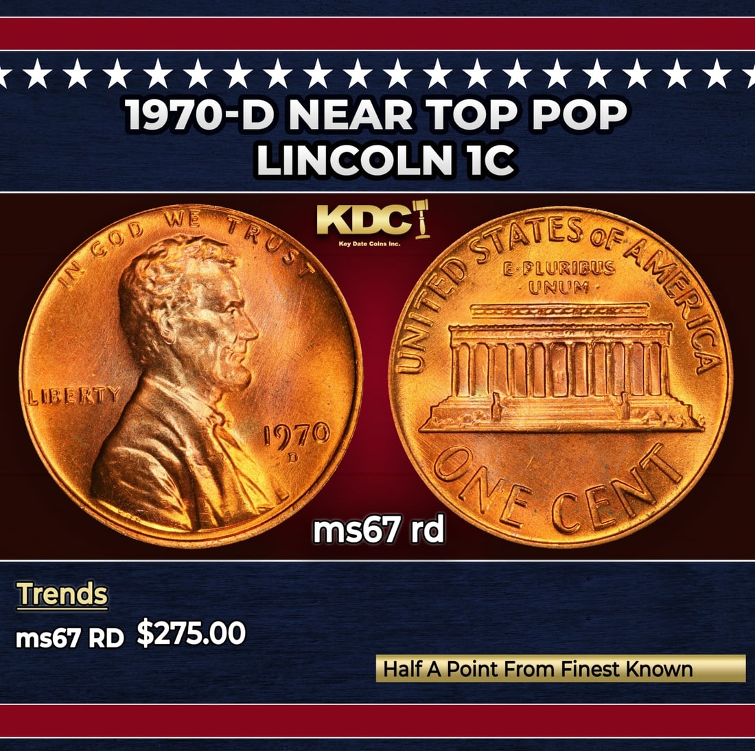 1970-d Lincoln Cent Near Top Pop 1c ms67 rd SEGS: 1970-d Near Top Pop Lincoln Cent 1c ms67 rd SEGS. Historic precious metal trends is causing increased spot pricing by the day. On auctions with set openings, we are doing our best to have items priced