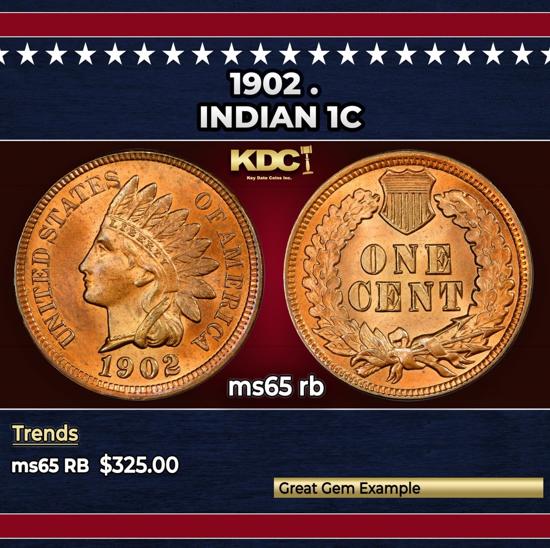 1902 Indian Cent . 1c Grades ms65 rb: 1902 . Indian Cent 1c Grades ms65 rb. Historic precious metal trends is causing increased spot pricing by the day. On auctions with set openings, we are doing our best to have items priced at their ma