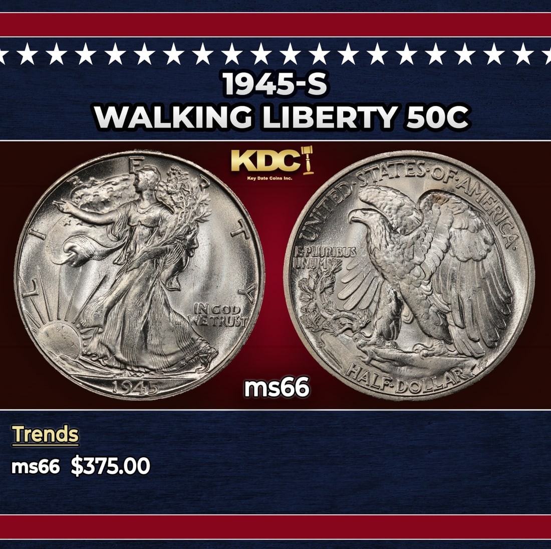 1945-s Walking Liberty Half Dollar 50c Grades ms66: 1945-s Walking Liberty Half Dollar 50c Grades ms66. Historic precious metal trends is causing increased spot pricing by the day. On auctions with set openings, we are doing our best to have items pric
