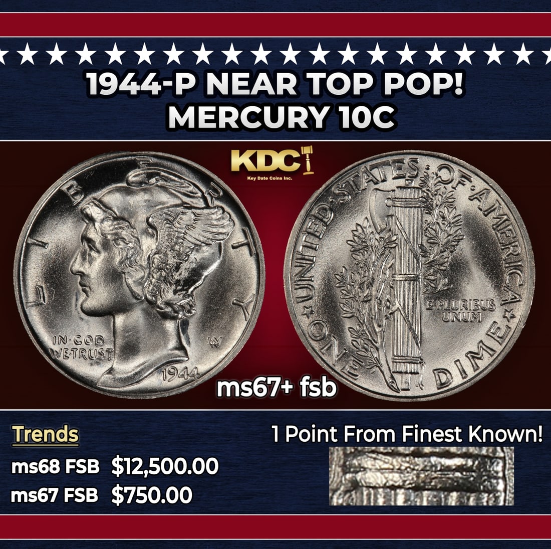 1944-p Mercury Dime Near Top Pop! 10c ms67+ fsb SEGS: 1944-p Near Top Pop! Mercury Dime 10c ms67+ fsb SEGS. Historic precious metal trends is causing increased spot pricing by the day. On auctions with set openings, we are doing our best to have items pr