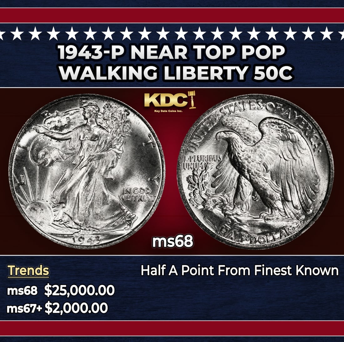 1943-p Walking Liberty Half Dollar Near Top Pop 50c ms68 SEGS: 1943-p Near Top Pop Walking Liberty Half Dollar 50c ms68 SEGS. Historic precious metal trends is causing increased spot pricing by the day. On auctions with set openings, we are doing our best to have