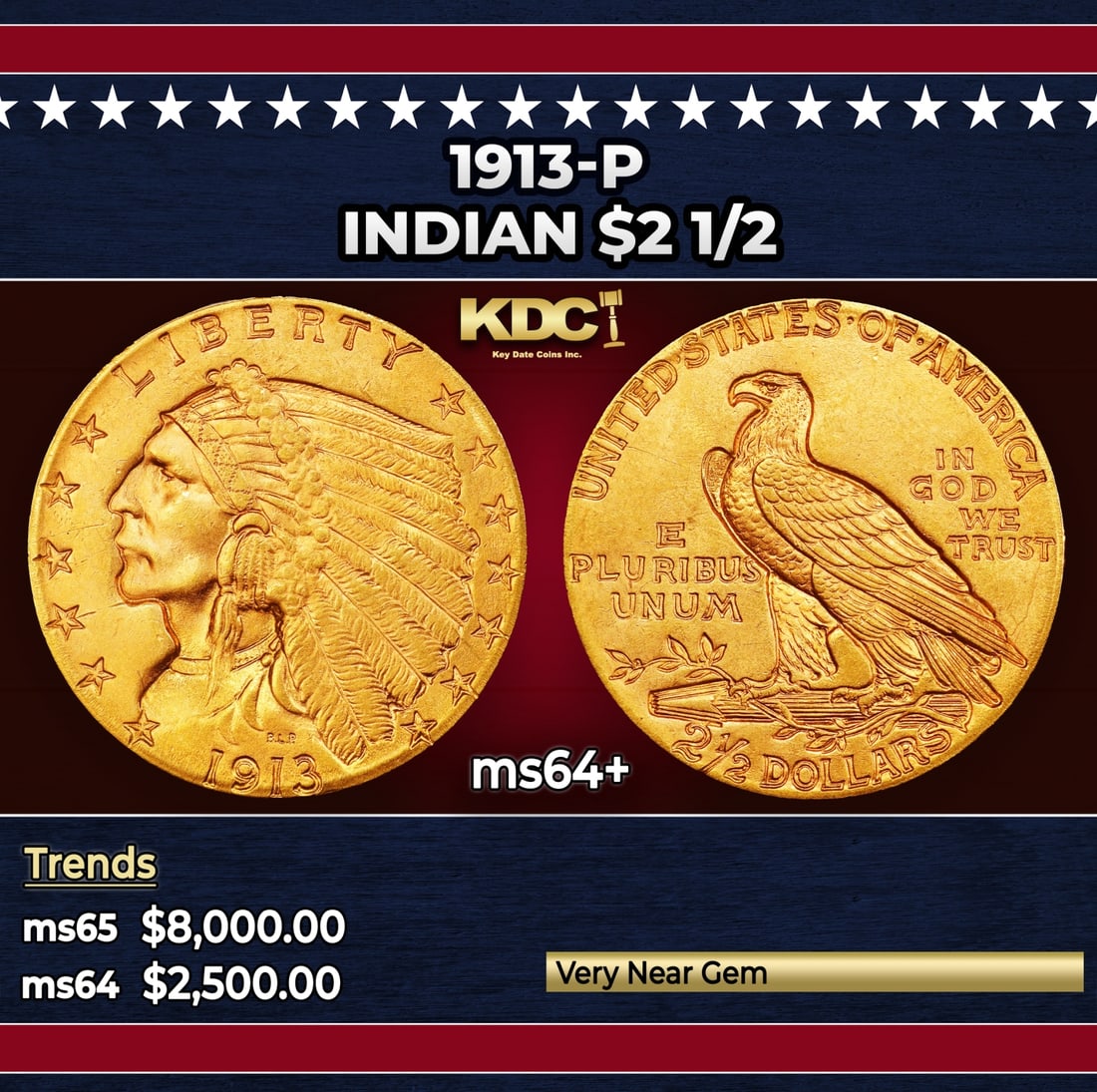 1913-p Gold Indian Quarter Eagle $2 1/2 ms64+ SEGS: 1913-p Gold Indian Quarter Eagle $2 1/2 ms64+ SEGS. Historic precious metal trends is causing increased spot pricing by the day. On auctions with set openings, we are doing our best to have items pric