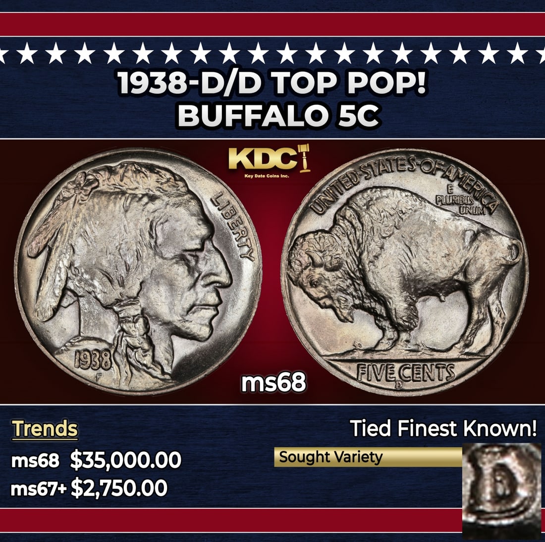 1938-d/d Buffalo Nickel TOP POP! 5c ms68 SEGS: 1938-d/d TOP POP! Buffalo Nickel 5c ms68 SEGS. Historic precious metal trends is causing increased spot pricing by the day. On auctions with set openings, we are doing our best to have items priced at