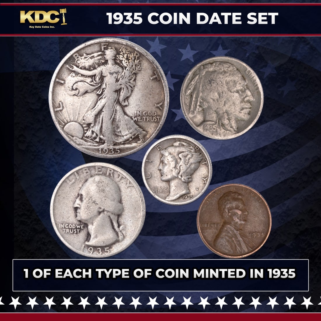 1935 5 Coin Date Set, 1 Of Each Type Of Coin Minted in 1935: 1935 5 Coin Date Set, 1 Of Each Type Of Coin Minted in 1935. During the tough Depression days of the '30s, hardworking coins like these usually went right into circulation, and many have long since be