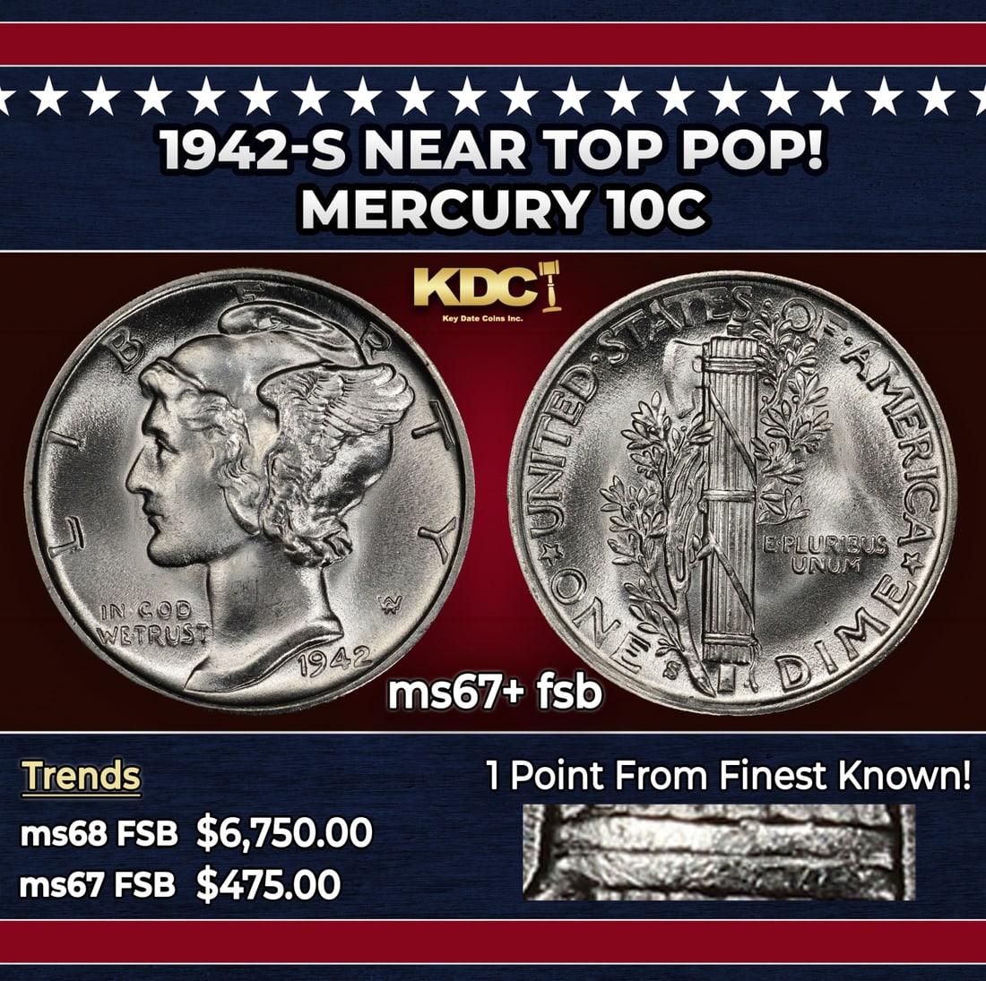 1942-s Mercury Dime Near Top Pop! 10c ms67+ fsb SEGS: 1942-s Near Top Pop! Mercury Dime 10c ms67+ fsb SEGS. Historic precious metal trends is causing increased spot pricing by the day. On auctions with set openings, we are doing our best to have items pr