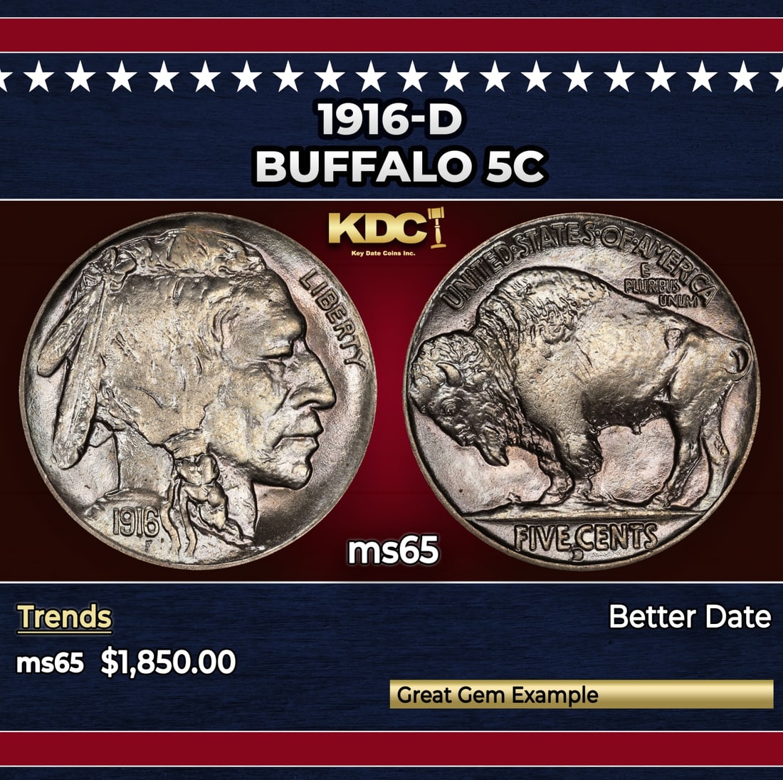 1916-d Buffalo Nickel 5c ms65 SEGS: 1916-d Buffalo Nickel 5c ms65 SEGS. Historic precious metal trends is causing increased spot pricing by the day. On auctions with set openings, we are doing our best to have items priced at their mark