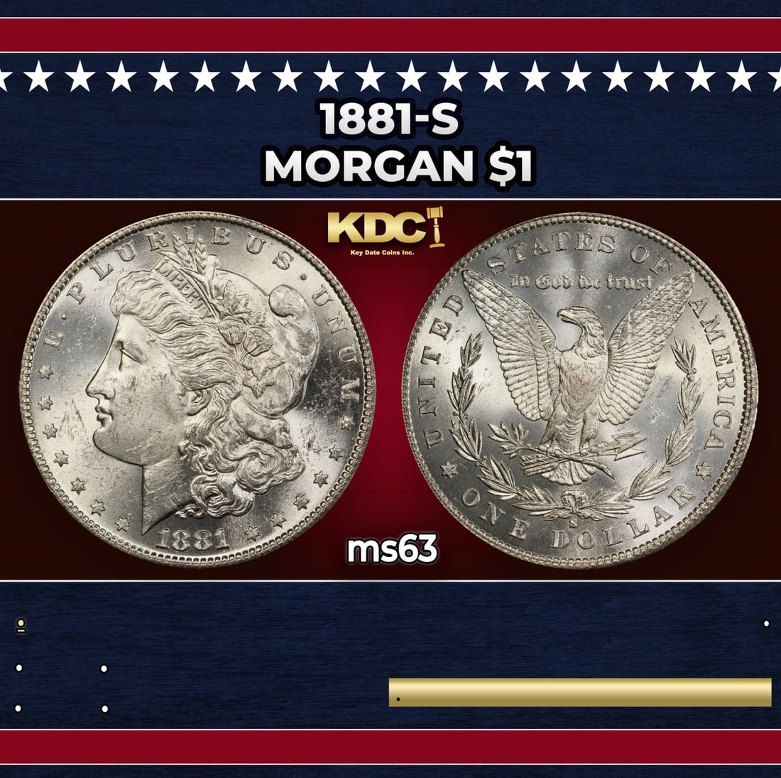 1881-s Morgan Dollar $1 Grades ms63: 1881-s Morgan Dollar $1 Grades ms63. Historic precious metal trends is causing increased spot pricing by the day. On auctions with set openings, we are doing our best to have items priced at their mar