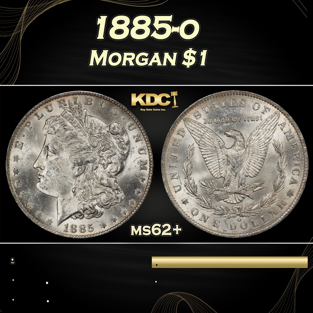 1885-o Morgan Dollar $1 Grades ms62+: 1885-o Morgan Dollar $1 Grades ms62+. 0