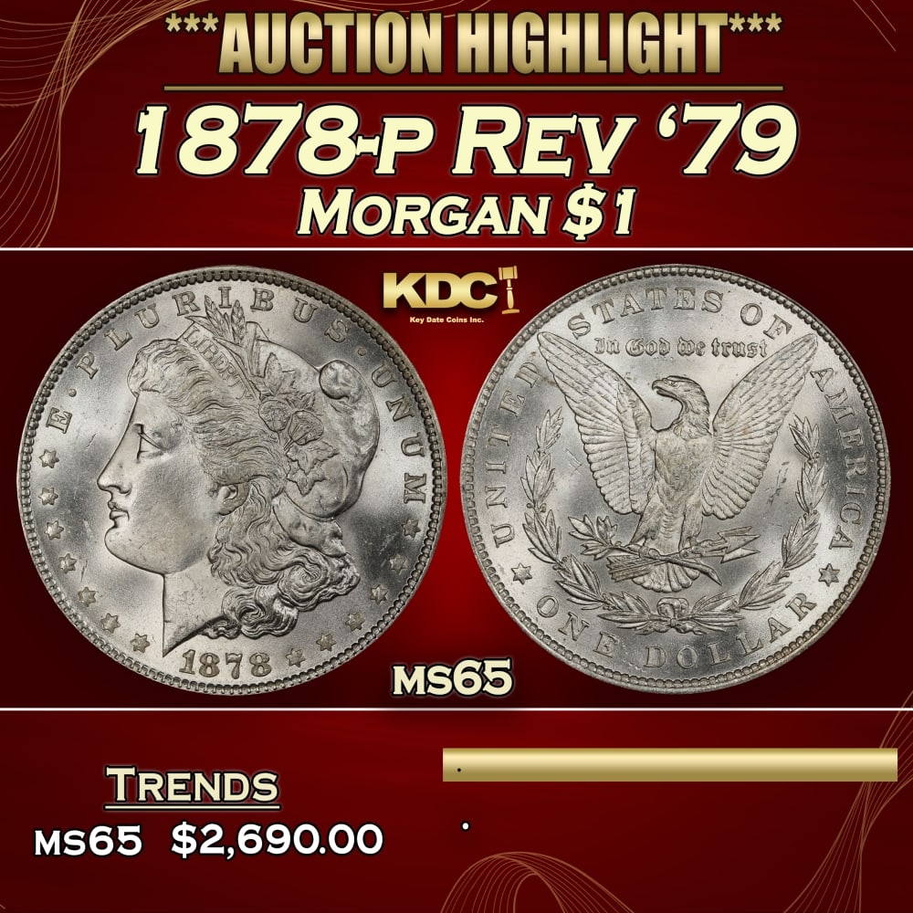 1878-p Rev '79 Morgan Dollar $1 ms65 SEGS: 1878-p Rev '79 Morgan Dollar $1 ms65 SEGS. 0