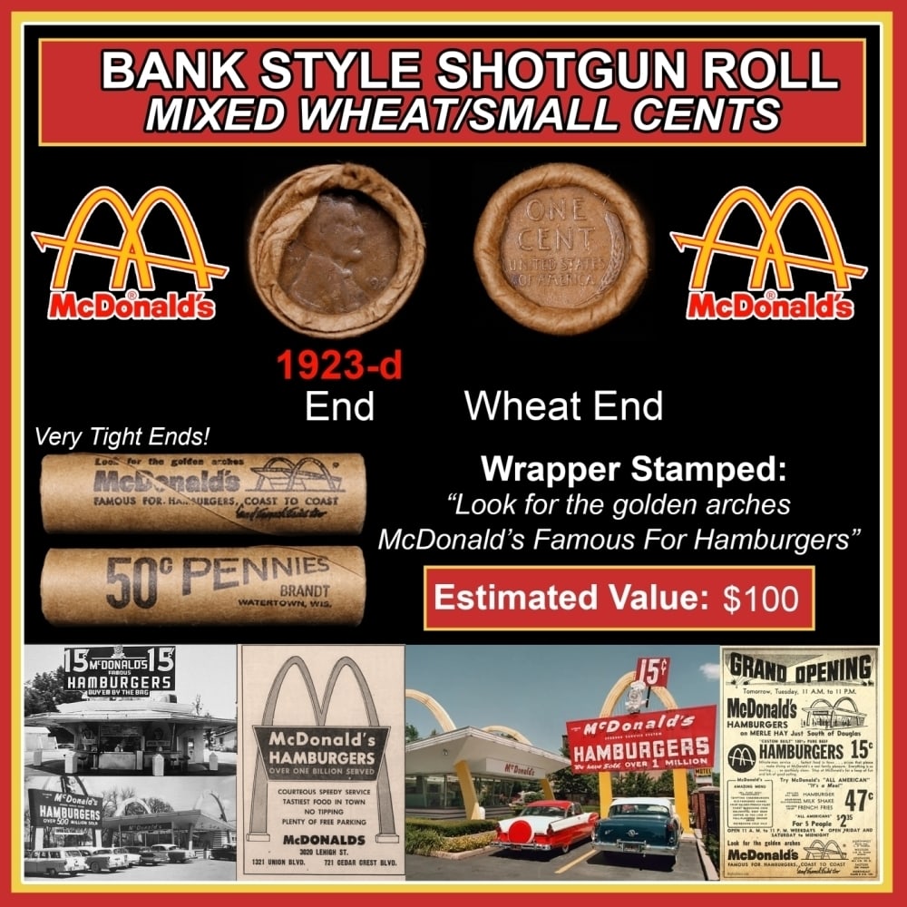 Lincoln Wheat Cent 1c Mixed Roll Orig Brandt McDonalds Wrapper, 1923-s end, Wheat other end: Lincoln Wheat Cent 1c Mixed Roll Orig Brandt McDonalds Wrapper, 1923-s end, Wheat other end. Lincoln Wheat Cent 1c mixed original Shotgun Roll. Actual roll pictured is the roll you will get. A great o