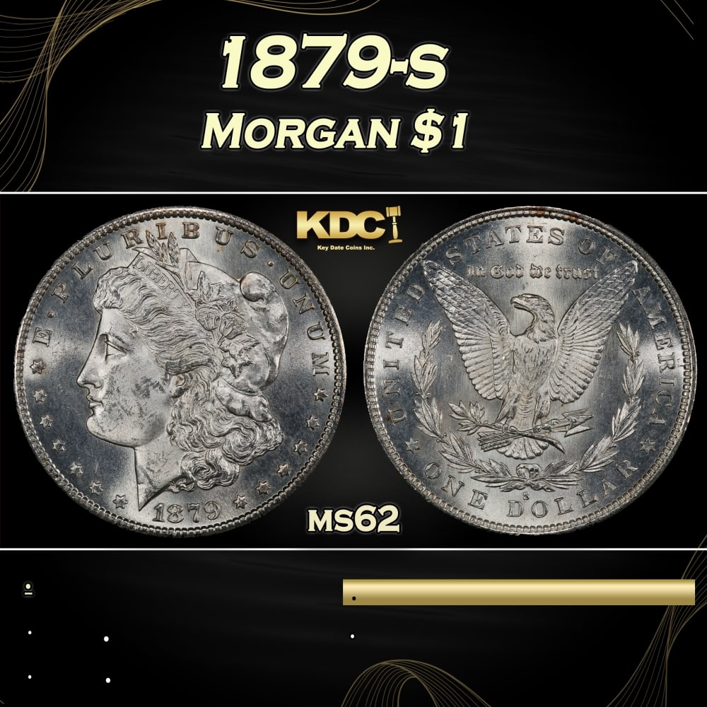 1879-s Morgan Dollar $1 Grades ms62: 1879-s Morgan Dollar $1 Grades ms62. 0