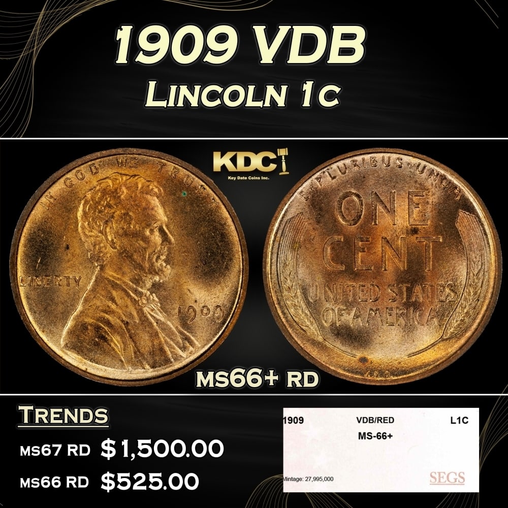 1909 VDB Lincoln Cent 1c ms66+ rd SEGS: 1909 VDB Lincoln Cent 1c ms66+ rd SEGS. Always sought after date. Always popular. 0
