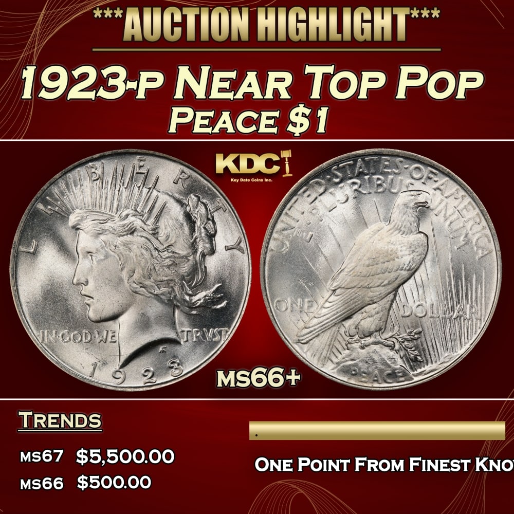1923-p Peace Dollar Near Top Pop $1 ms66+ SEGS: 1923-p Near Top Pop Peace Dollar $1 ms66+ SEGS. 0