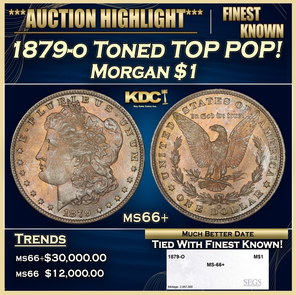 1879-o Morgan Dollar Toned TOP POP! $1 ms66+ SEGS: 1879-o Toned TOP POP! Morgan Dollar $1 ms66+ SEGS. 0
