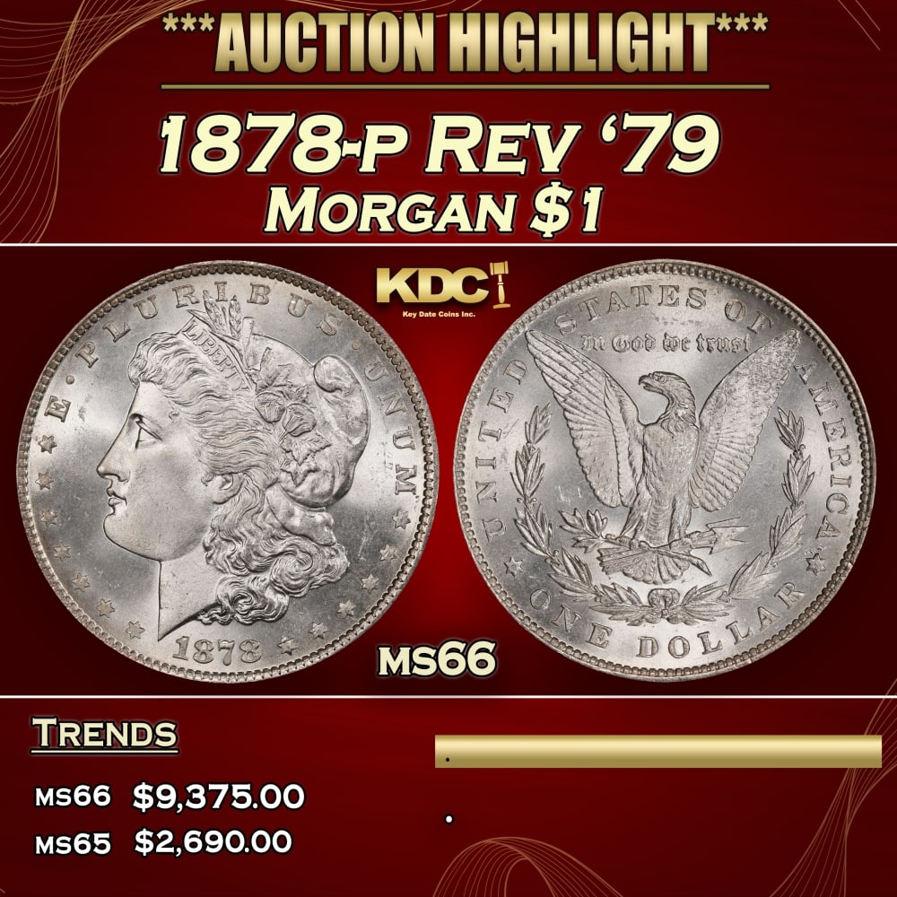 1878-p Rev '79 Morgan Dollar $1 ms66 SEGS: 1878-p Rev '79 Morgan Dollar $1 ms66 SEGS. 0