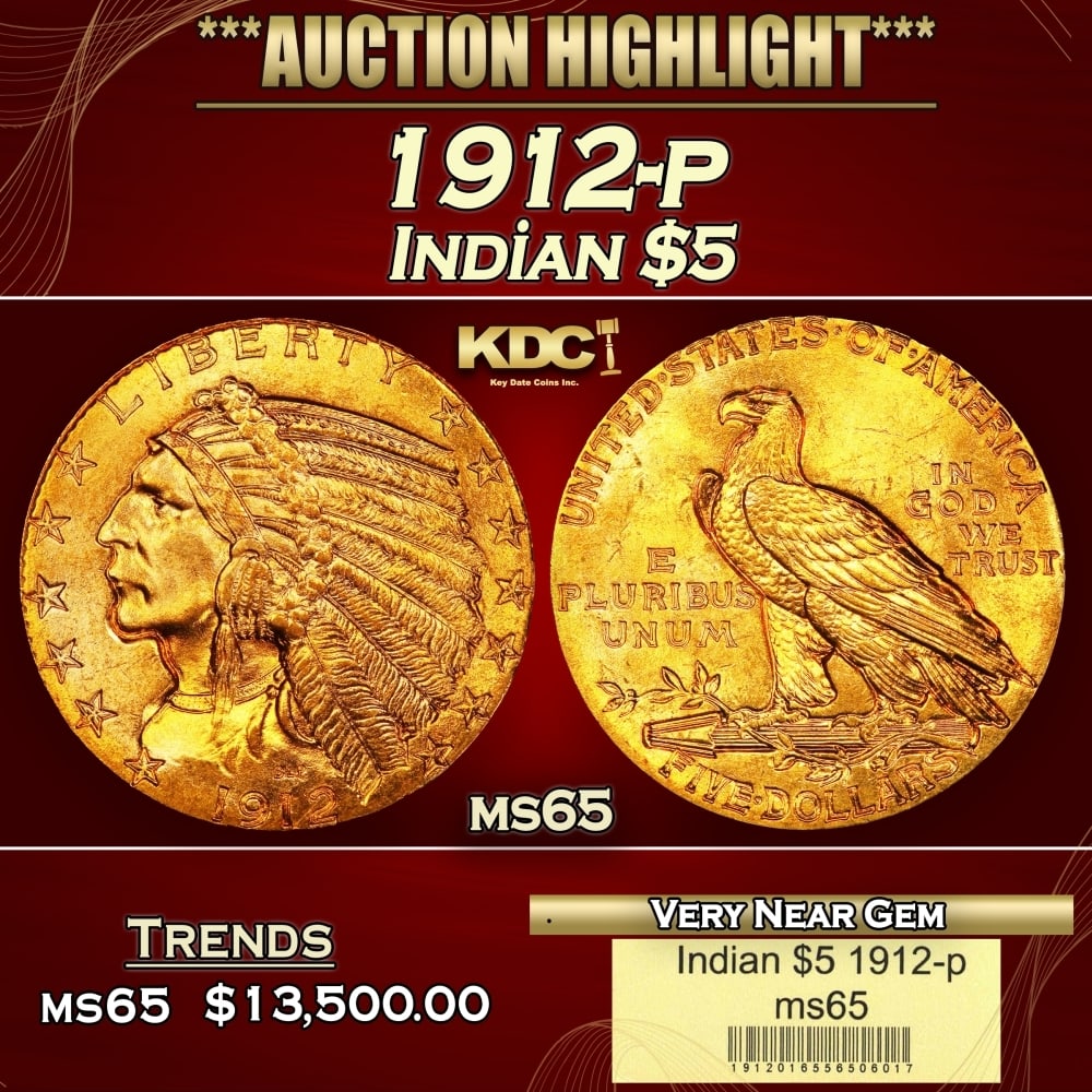 1912-p Gold Indian Half Eagle $5 ms64+ USCG: 1912-p Gold Indian Half Eagle $5 ms64+ USCG. Historic precious metal trends is causing increased spot pricing by the day. On auctions with set openings, we are doing our best to have items priced at t