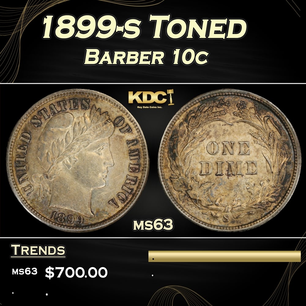 1899-s Barber Dime Toned 10c Grades ms63: 1899-s Toned Barber Dime 10c Grades ms63. 0