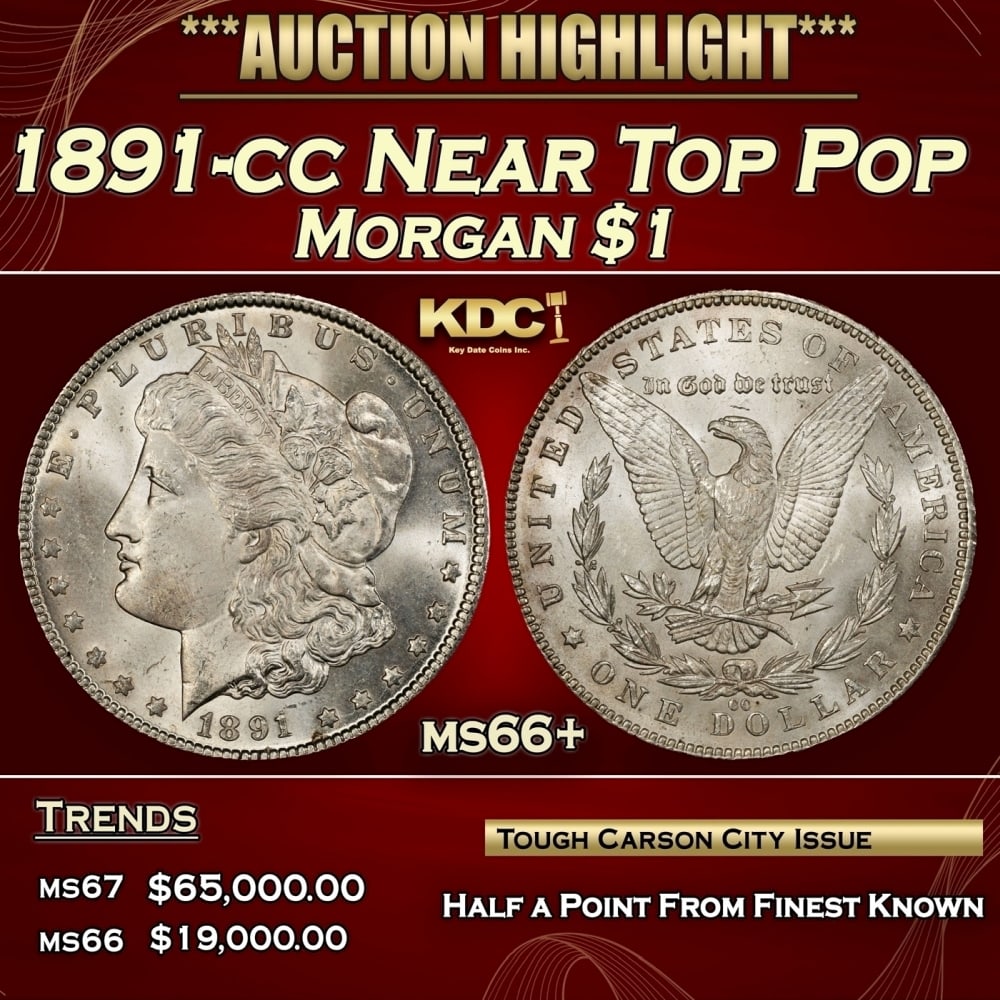 1891-cc Morgan Dollar Near Top Pop $1 ms66+ SEGS: 1891-cc Near Top Pop Morgan Dollar $1 ms66+ SEGS. 0