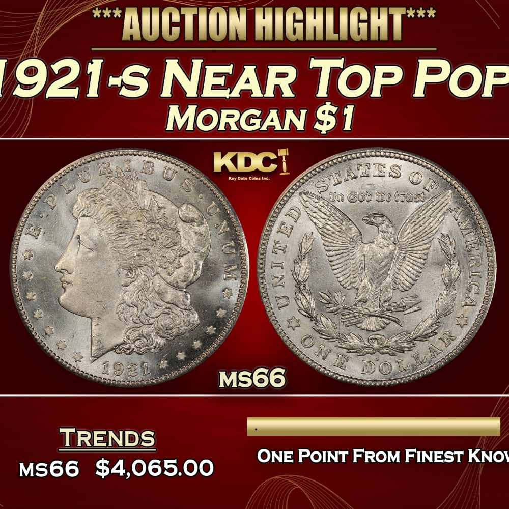 1921-s Morgan Dollar Near Top Pop! $1 ms66 SEGS: 1921-s Near Top Pop! Morgan Dollar $1 ms66 SEGS. 0