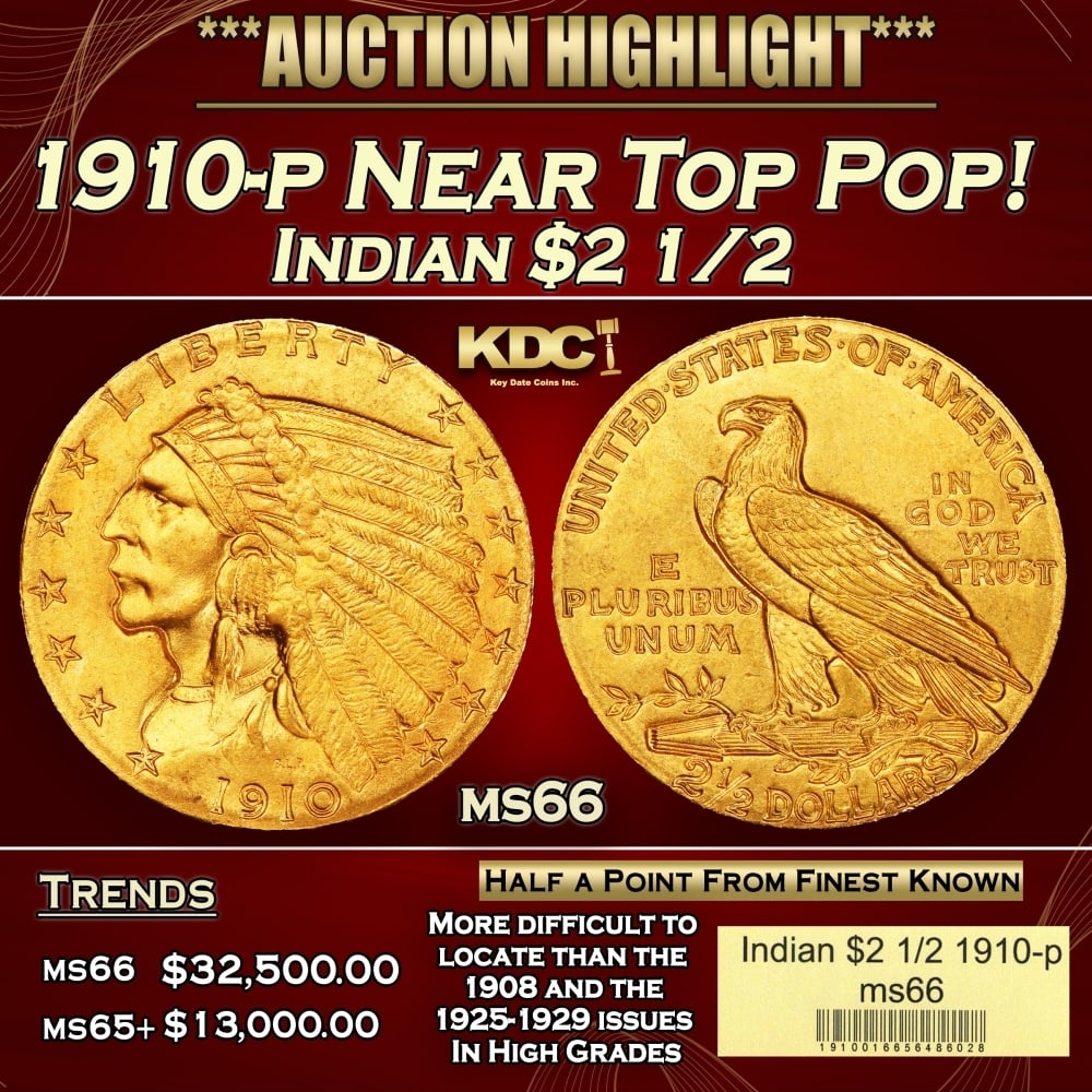 1910-p Gold Indian Quarter Eagle Near Top Pop! $2 1/2 ms66 USCG: 1910-p Near Top Pop! Gold Indian Quarter Eagle $2 1/2 ms66 USCG. The 1910 Indian quarter eagle claims a nominal mintage of 492,000 pieces, and the issue is a medium rarity in the series in high grade.