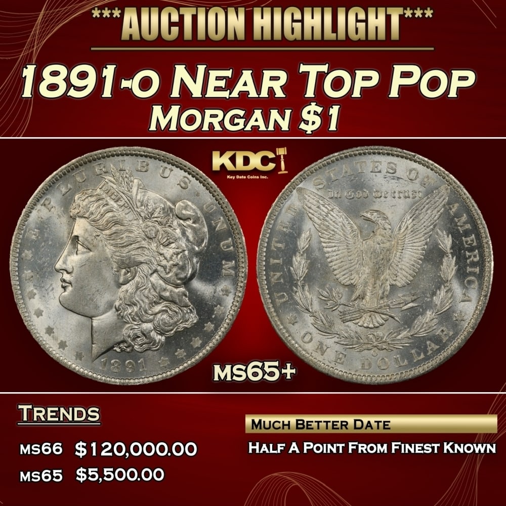 1891-o Morgan Dollar Near Top Pop $1 ms65+ SEGS (1 of 4)