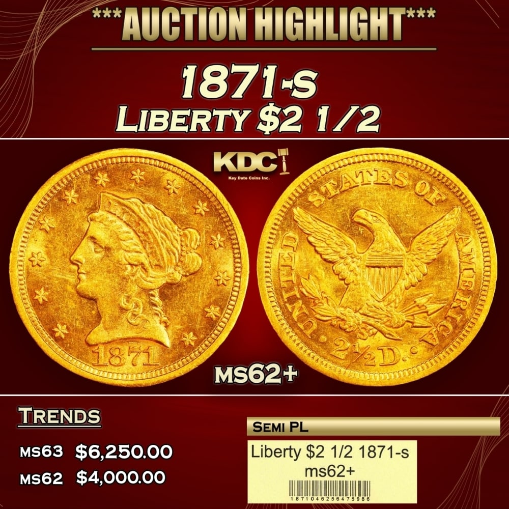 1871-s Gold Liberty Quarter Eagle $2 1/2 ms62+ USCG: 1871-s Gold Liberty Quarter Eagle $2 1/2 ms62+ USCG. 0
