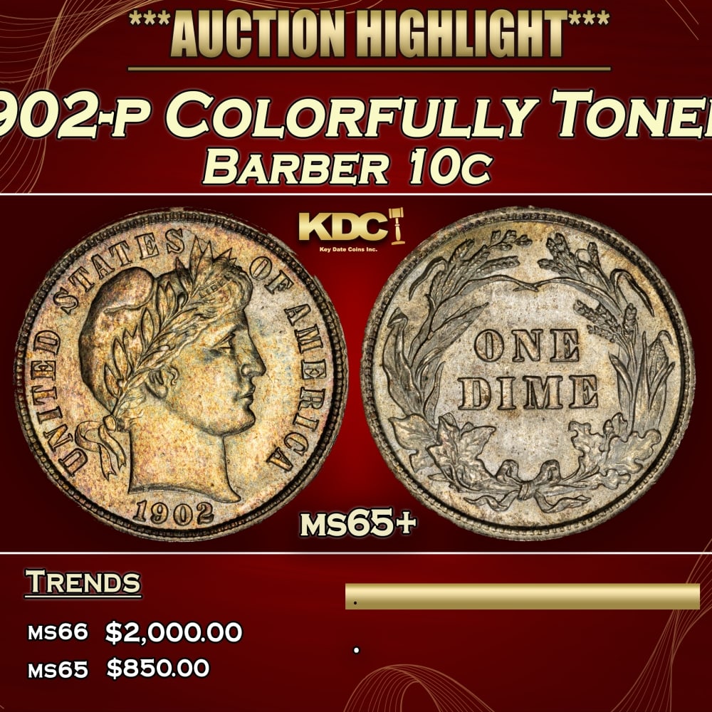 1902-p Barber Dime Colorfully Toned 10c ms65+ SEGS: 1902-p Colorfully Toned Barber Dime 10c ms65+ SEGS. 0