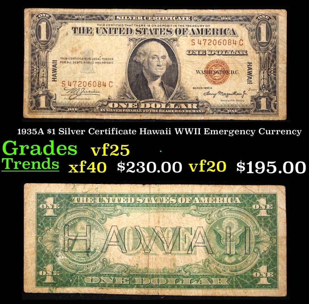 1935A $1 Silver Certificate Hawaii WWII Emergency Currency Grades vf+: 1935A $1 Silver Certificate Hawaii WWII Emergency Currency Grades vf+. FR-2300 Signatures of Julian & Morgenthau WWII Emergency Currency. It was the darkest days of World War II, just after Pearl Harb