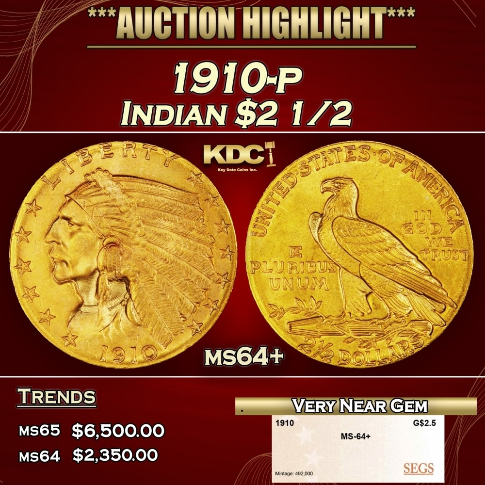 1910-p Gold Indian Quarter Eagle $2 1/2 ms64+ SEGS: 1910-p Gold Indian Quarter Eagle $2 1/2 ms64+ SEGS. Historic precious metal trends is causing increased spot pricing by the day. On auctions with set openings, we are doing our best to have items pric