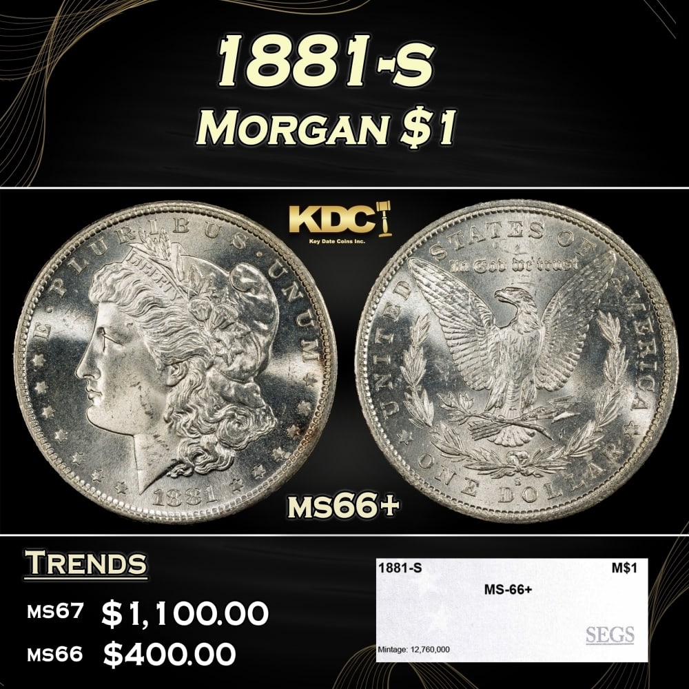 1881-s Morgan Dollar $1 ms66+ SEGS: 1881-s Morgan Dollar $1 ms66+ SEGS. 0