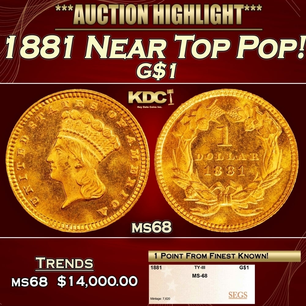 1881 Gold Dollar Near Top Pop! $1 ms68 SEGS: 1881 Near Top Pop! Gold Dollar $1 ms68 SEGS. 0