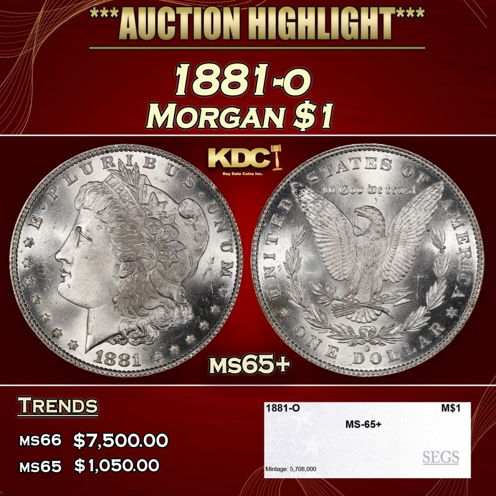 1881-o Morgan Dollar $1 ms65+ SEGS: 1881-o Morgan Dollar $1 ms65+ SEGS. 0