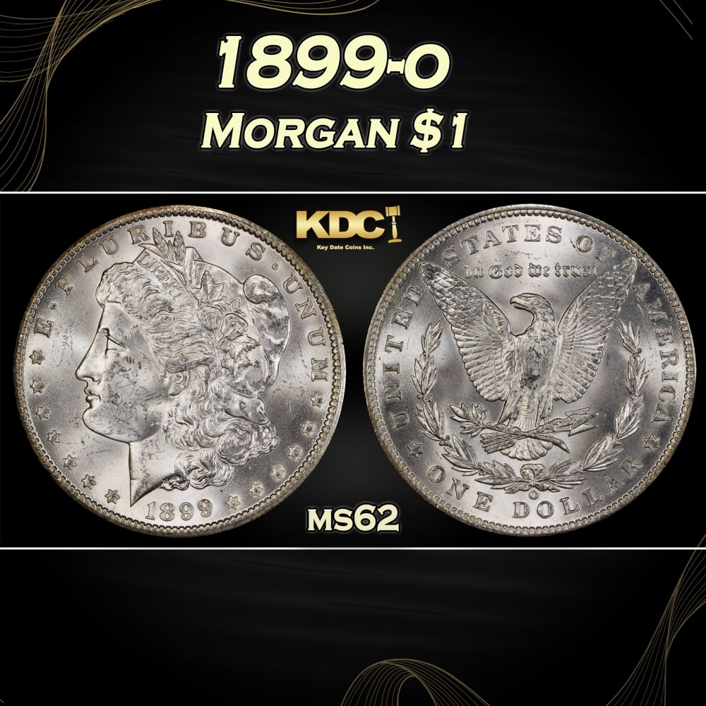 1899-o Morgan Dollar $1 Grades ms62: 1899-o Morgan Dollar $1 Grades ms62. 0